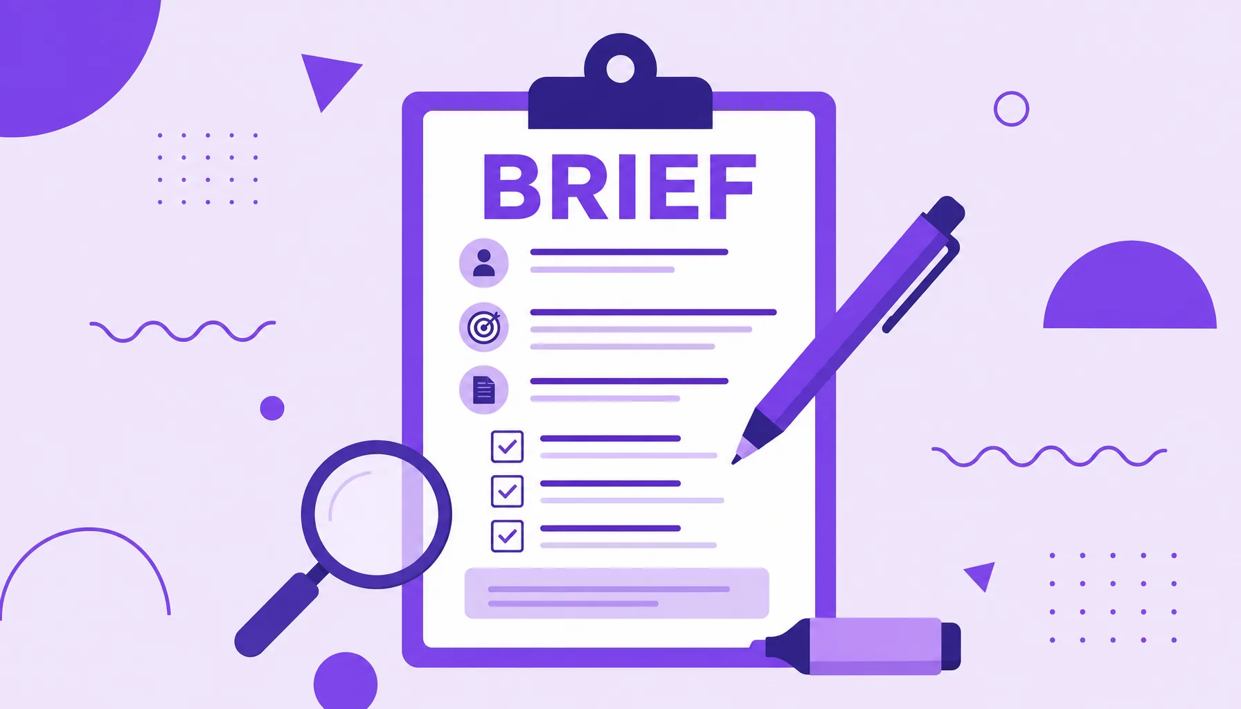 Illustration of a content brief clipboard with filled fields and a pencil pointing at the items, guiding content production.
