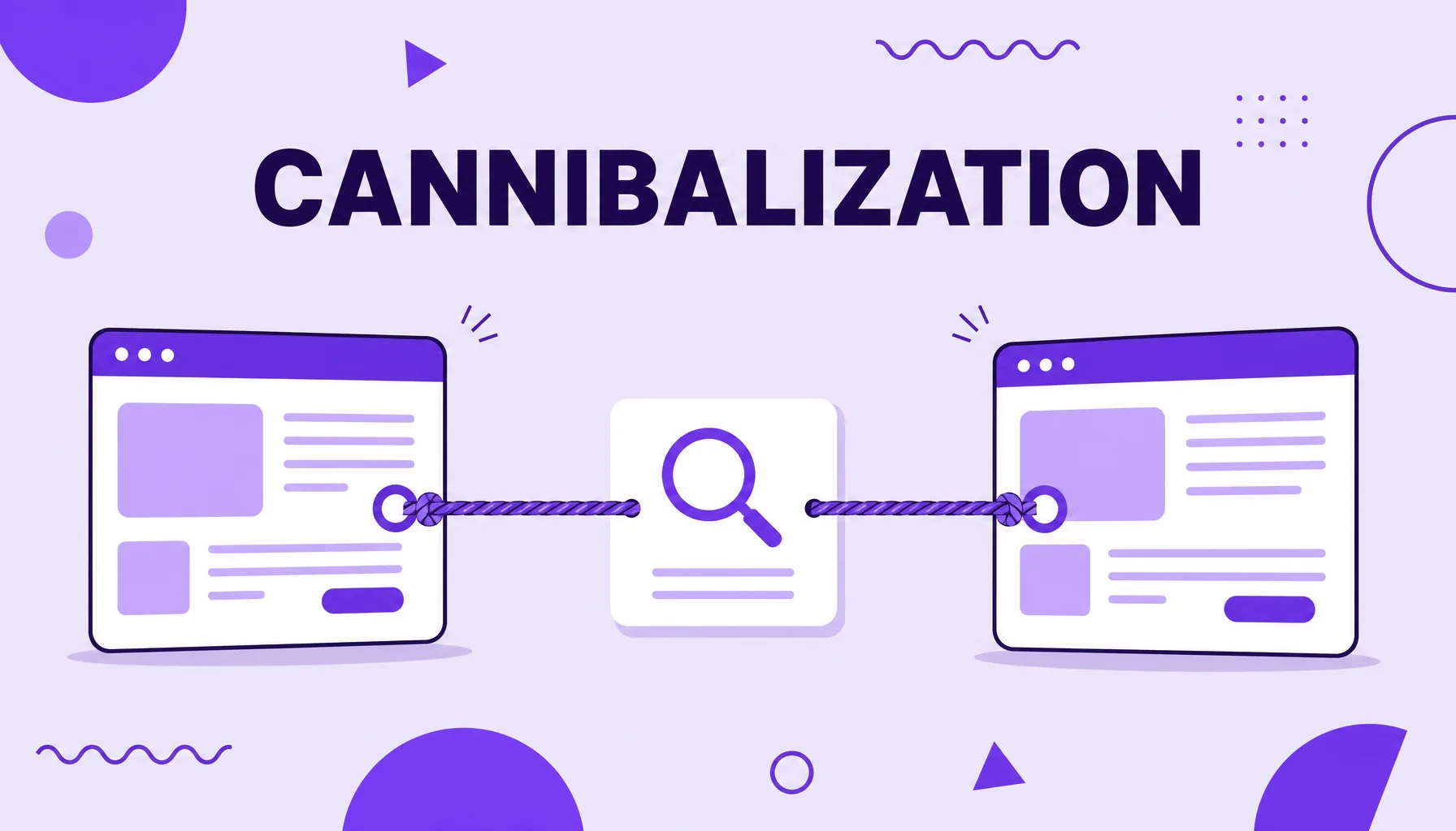 Illustration of two pages from the same site fighting over the same keyword in a tug of war, representing keyword cannibalization.