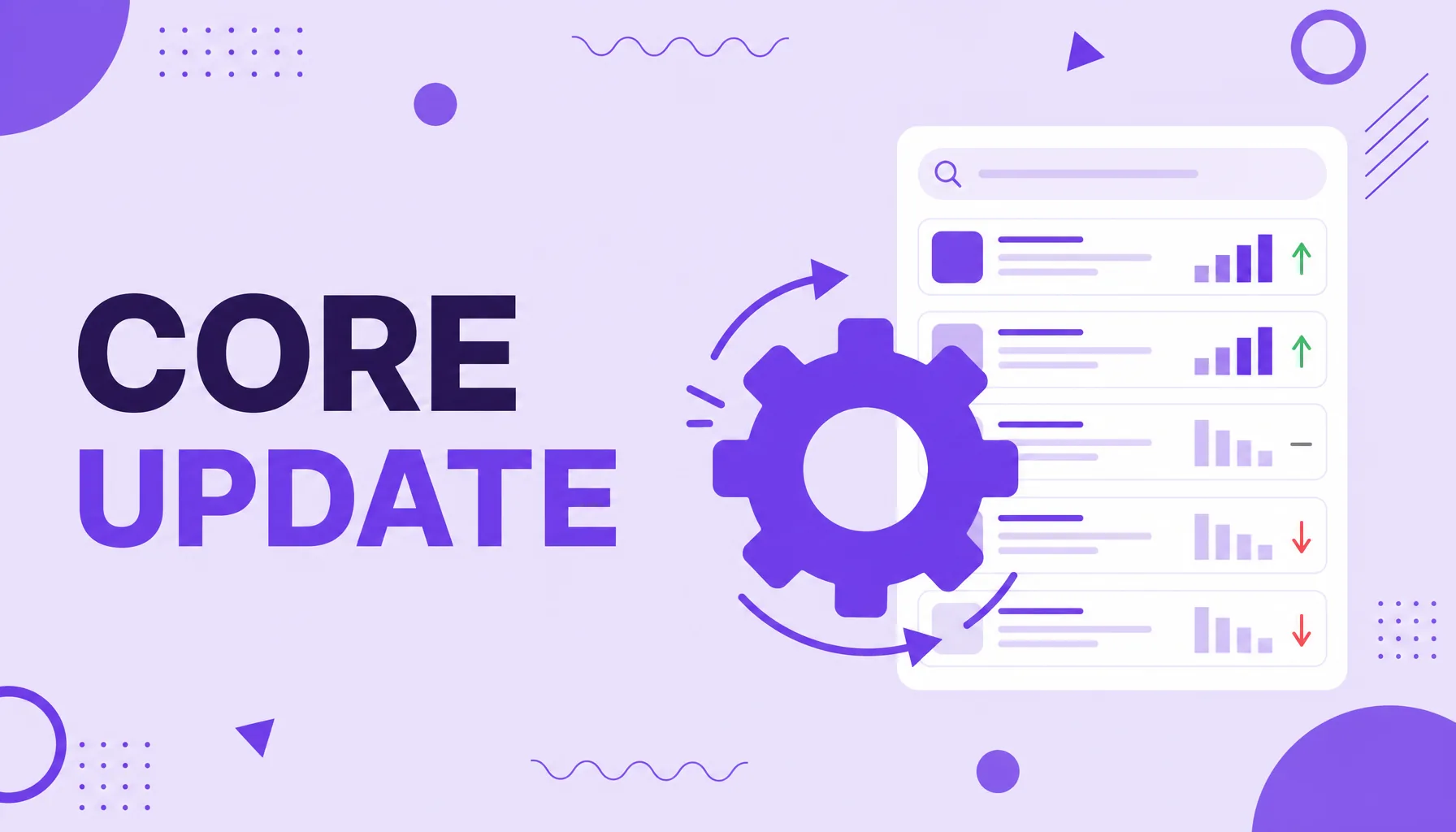 Ilustración de un engranaje girando sobre una lista de resultados de búsqueda, con posiciones subiendo y bajando, que representa un Google core update.