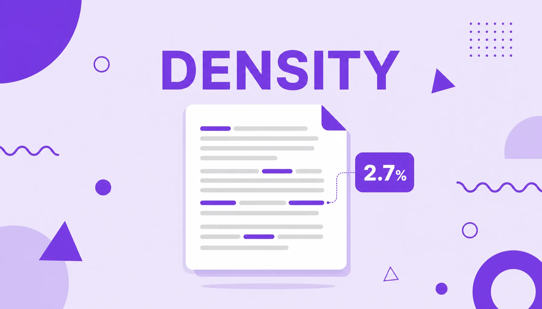 Illustration of a document with a few words highlighted in purple among gray lines of text, representing keyword density.