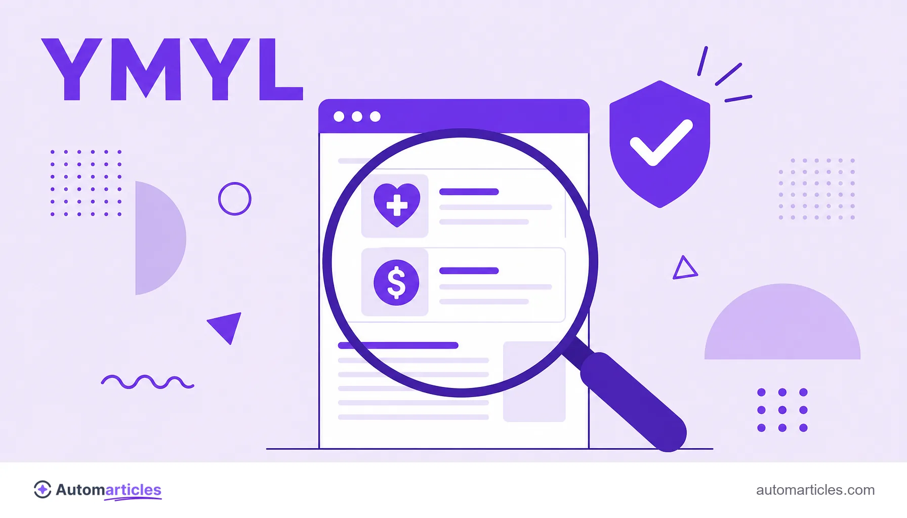Illustration of a magnifying glass examining a page about health and finance with a verification check, representing E-E-A-T scrutiny on YMYL topics.