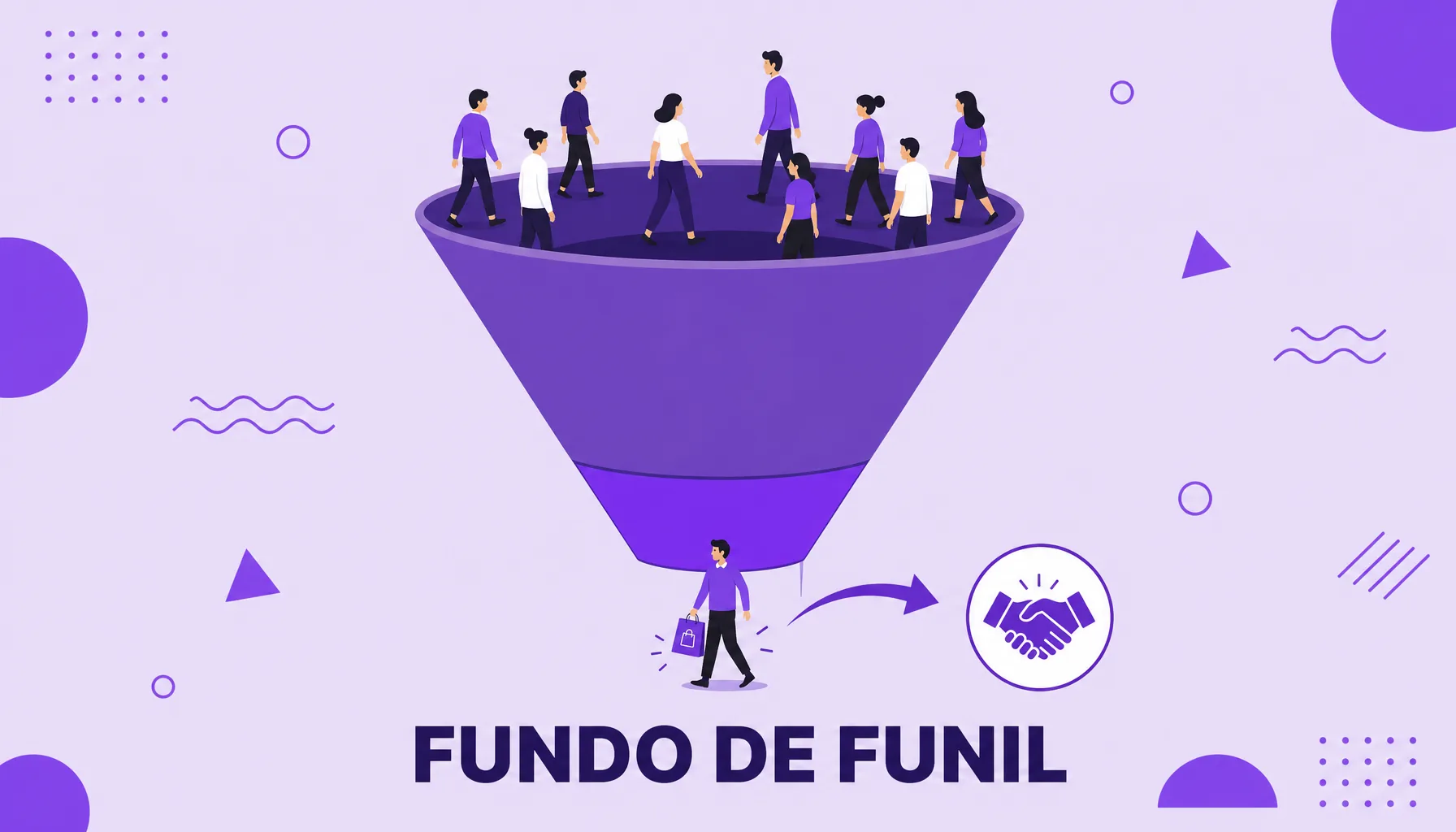 Ilustração de um funil de marketing com muitas pessoas entrando no topo e uma convertida em cliente na ponta estreita, destacando o fundo de funil.