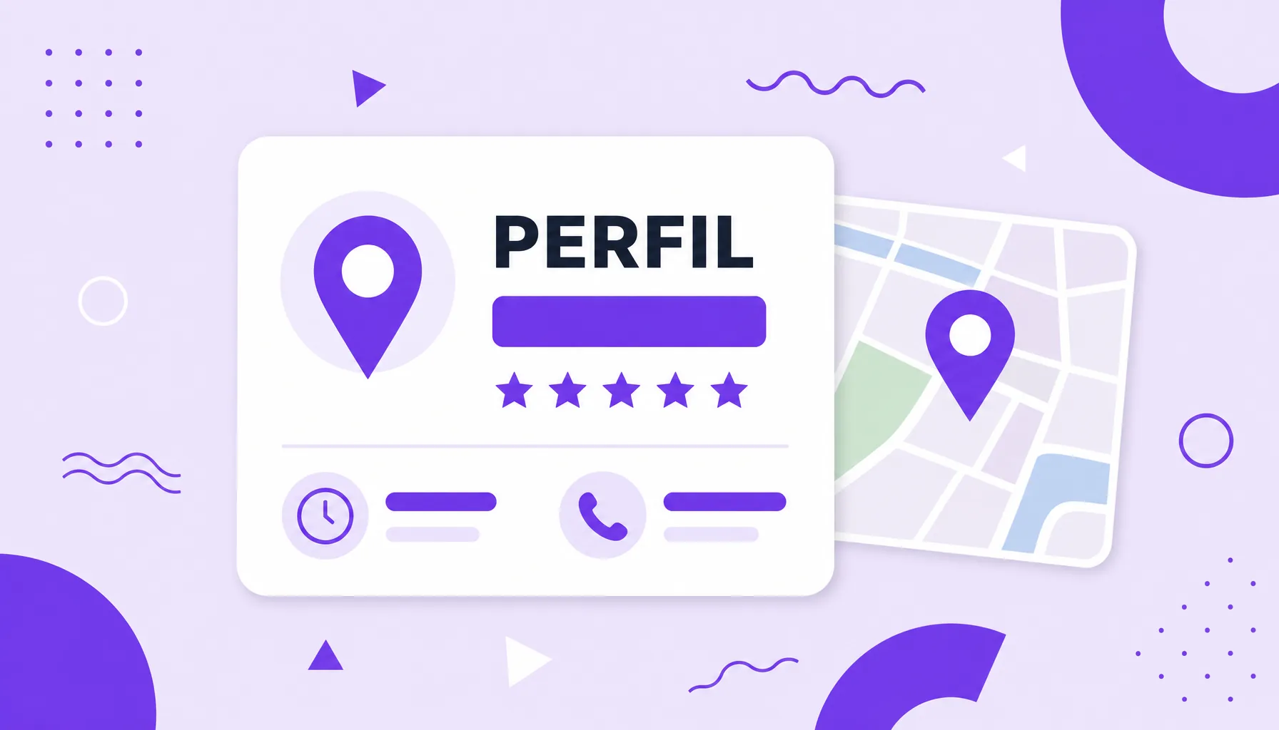 Ilustración de una tarjeta de perfil de empresa en Google con pin de mapa, estrellas de reseña, horario y teléfono, que representa el Perfil de Empresa en Google.