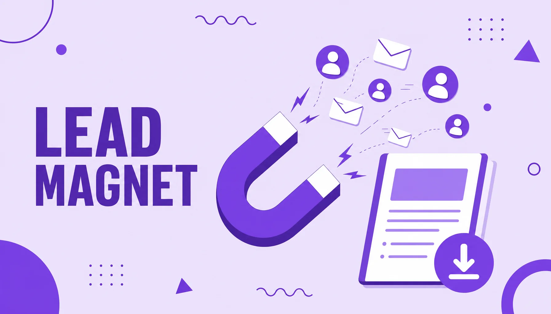 Illustration of a magnet attracting email envelopes and people icons, representing a lead magnet.