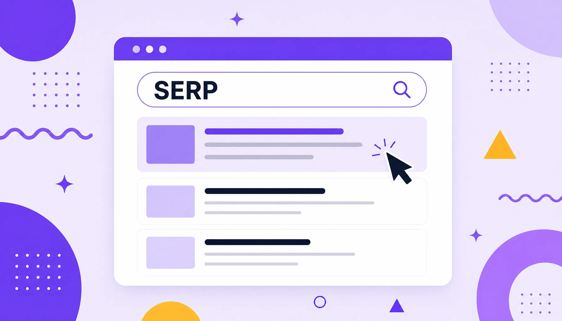 Illustration of a browser window with a search bar and several stacked results, representing the SERP.