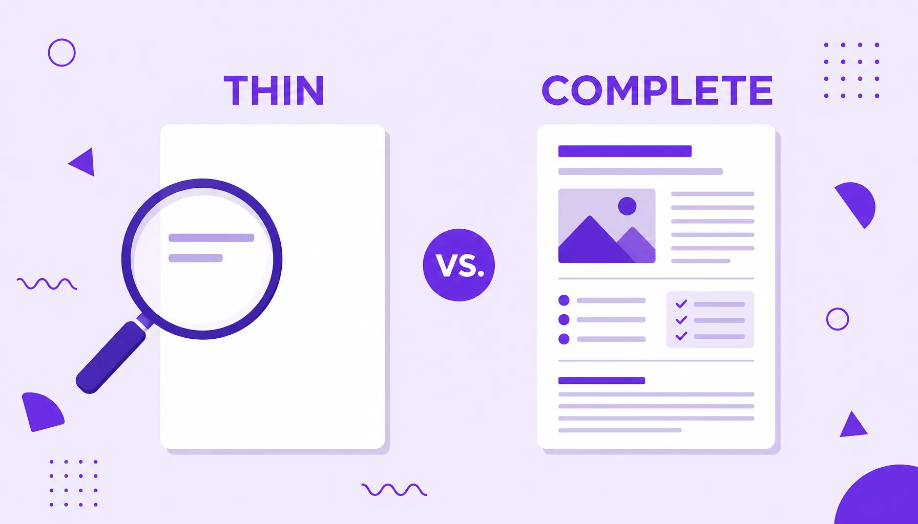 Illustration comparing a nearly empty thin page examined by a magnifying glass with a complete, well-structured page.