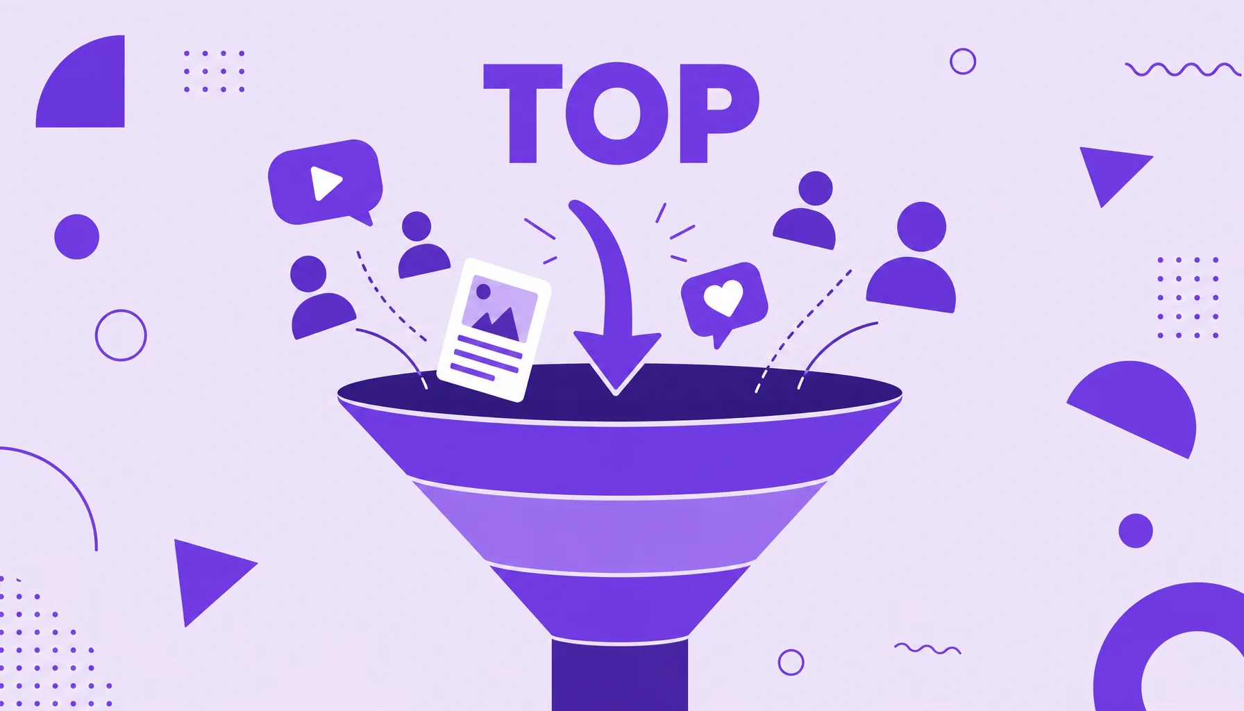 Illustration of a marketing funnel that is wide at the top attracting people and content, representing the top of the funnel.