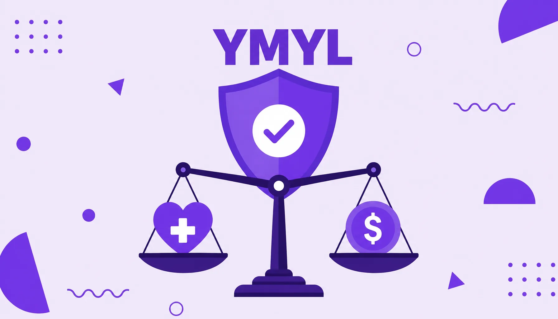 Illustration of a scale balancing health and money under a shield of trust, representing the YMYL concept.
